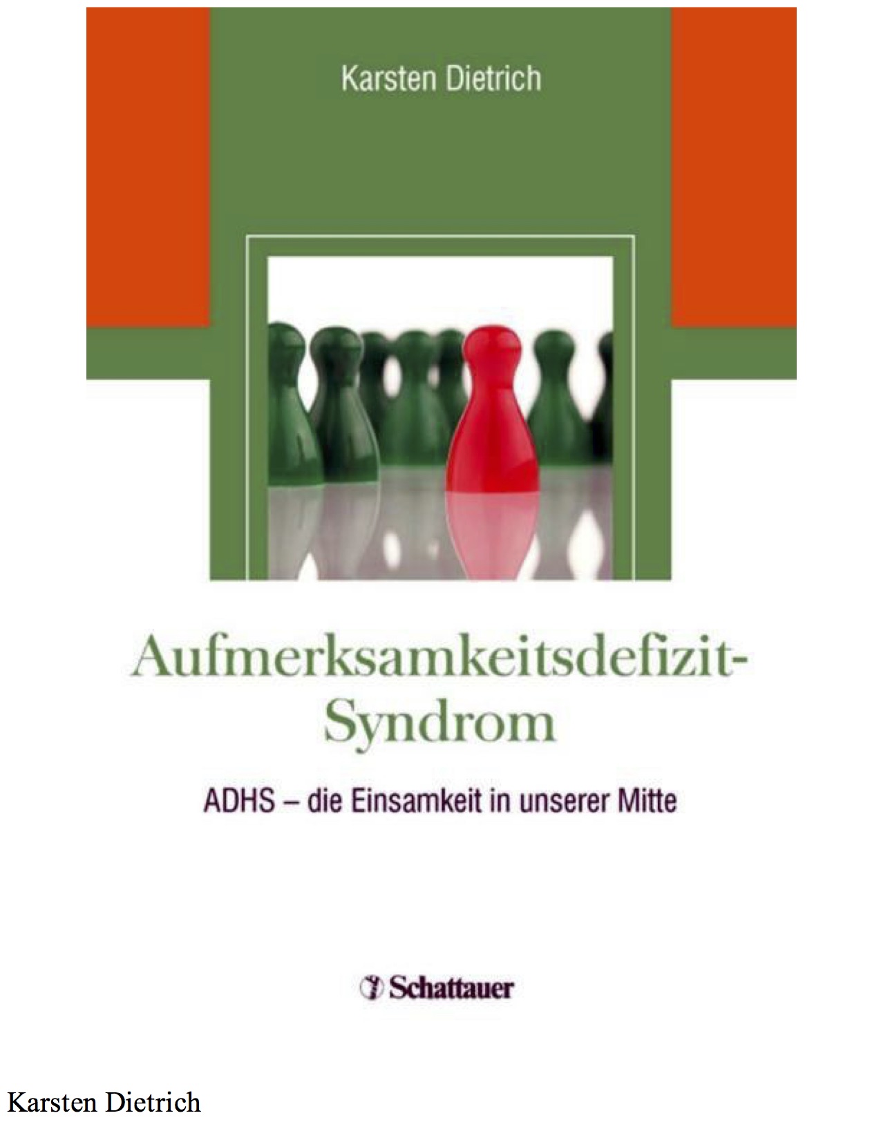 Aufmerksamkeitsdefizit Syndrom_%20ADHS%20-%20Die%20-%20Karsten%20Dietrich%20%28verschoben%29